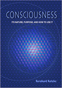 Book - B Kutzler - Consciousness